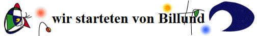 wir starteten von Billund